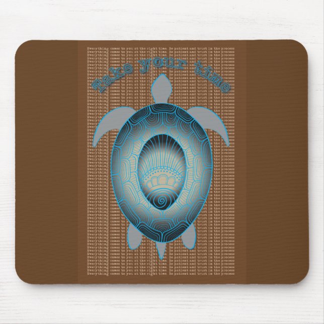 Nehmen Sie Ihre Zeit Schildkröte motivierend Zitat Mousepad (Vorne)