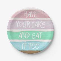 Nehmen Sie Ihren Kuchen!