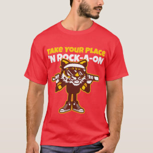 Nehmen Sie Ihren Platz "N Rock-A-oN 4 T-Shirt