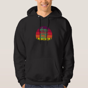 Nehmen Sie immer das Landschaftliche Wandergebiet  Hoodie