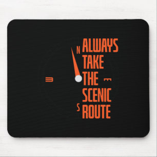 Nehmen Sie immer die landschaftlich reizvolle Rout Mousepad