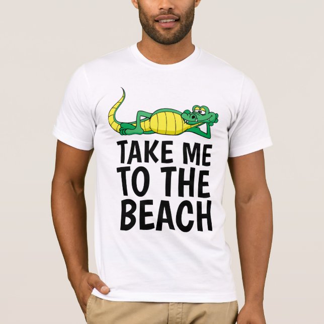 NEHMEN SIE MIR ZU DEN T - SHIRT AM STRAND (Vorderseite)