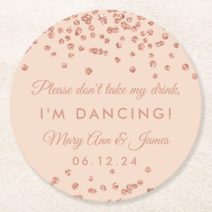 Nehmen Sie nicht mein Getränk! Rosen-GoldConfetti Runder Pappuntersetzer