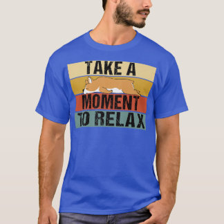 Nehmen Sie sich einen Augenblick Zeit, um sich von T-Shirt