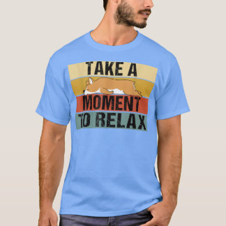 Nehmen Sie sich einen Augenblick Zeit, um sich von T-Shirt