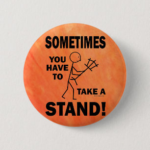 Nehmen Sie sich einen Stand Button