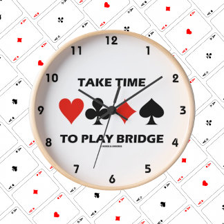 Nehmen Sie sich Zeit, um Bridge zu spielen (vier A Runde Wanduhr
