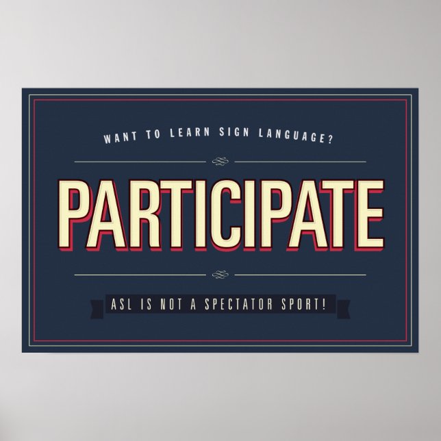 Nehmen Sie teil. ASL-Klasse... Poster (Vorne)