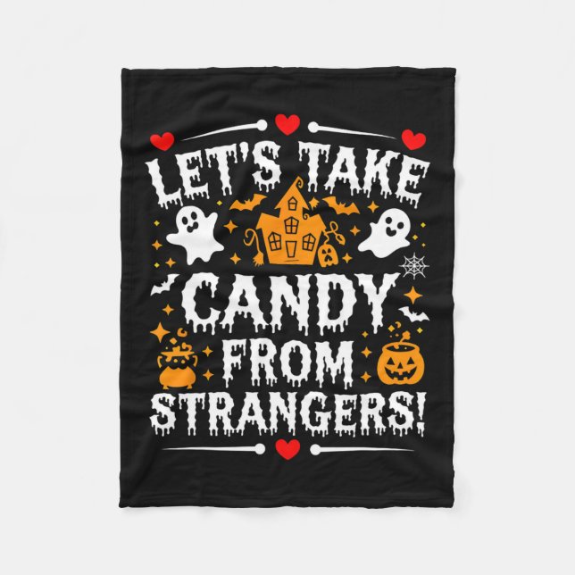 Nehmen wir Candy von Fremden 1 Fleecedecke (Vorderseite)