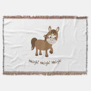 Neigh, Neigh, Neigh! Niedliches Pferd Decke