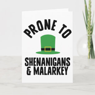 Neigt zu Schabernack und Unsinn Lustig St. Patrick Karte