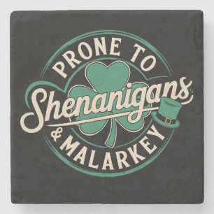 Neigt zu Schabernack und Unsinn St. Patrick's Day Steinuntersetzer