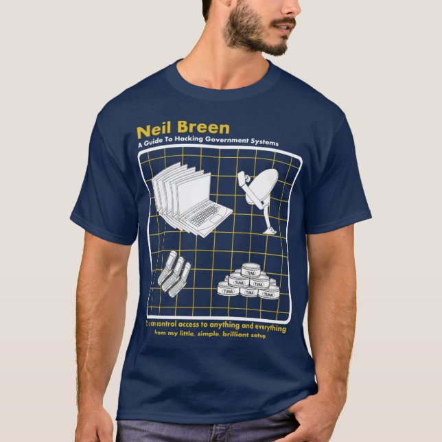 Neil Breen Ein Leitfaden zum lustigen Hacken T-Shirt (Vorderseite)