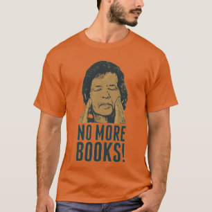 Neil Breen KEINE BÜCHER MEHR Mädchen T-Shirt