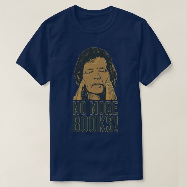 Neil Breen NO more BOOKS T-Shirt (Design vorne)