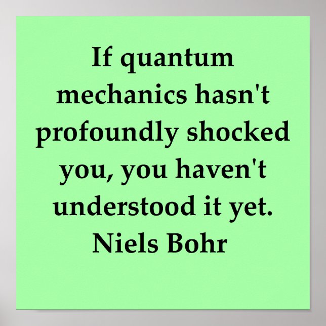 neils bohr quote poster (Vorne)