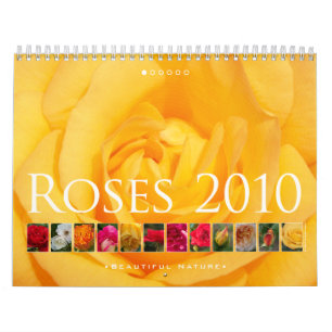 (nein 1) Rosen 2010: Schöne Natur - Kalender