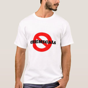 nein, Chemikalien T-Shirt