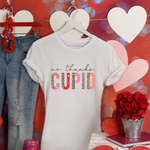 Nein danke, Cupid Valentinstag T-Shirt