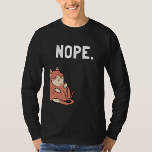 Nein, das ist nicht die Zeit, faule Katze Tier T-Shirt