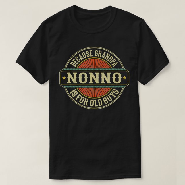 Nein, denn Großvater ist für alte Typ, lustiger Va T-Shirt (Design vorne)