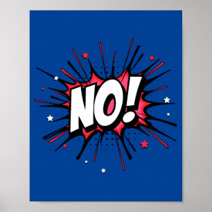 Nein! Dramatischer Pop Kunst Comic Ausrufung Poster
