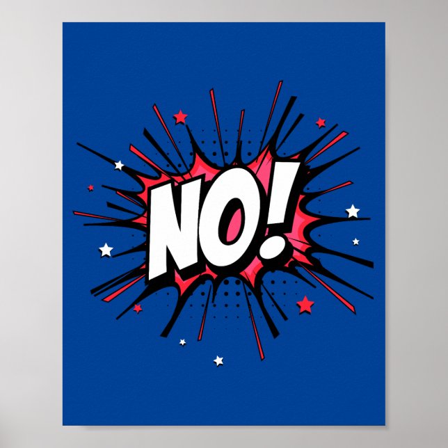 Nein! Dramatischer Pop Kunst Comic Ausrufung Poster (Vorne)