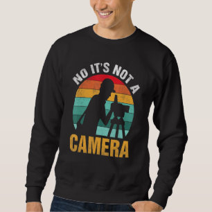 Nein, es ist kein Kamerabedingungen-Kartograf Sweatshirt