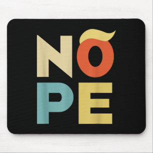 Nein Fette Vintage-Style lustige Anti-Trump Mousepad