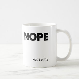 Nein Funny Mug Tasse