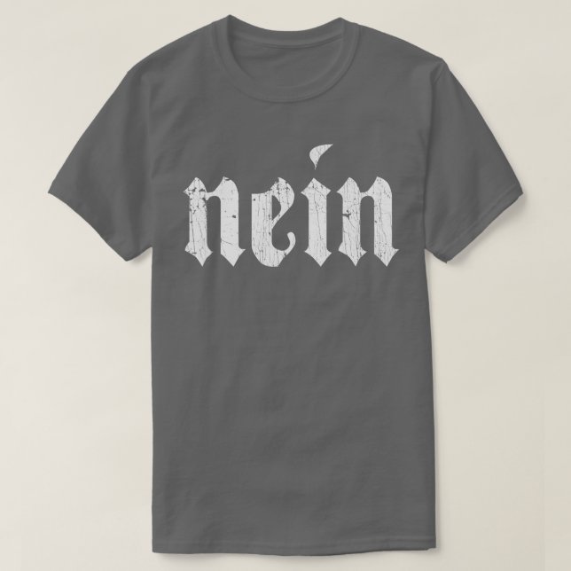 Nein German Men Saying No Funny Germany Deutschlan T-Shirt (Design vorne)