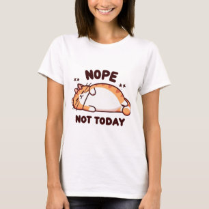 Nein, heute nicht, schlafende Katze mit Schleife T-Shirt