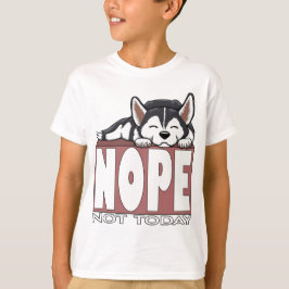 Nein, heute nicht Schlafender Sibirischer Husky-Hu T-Shirt