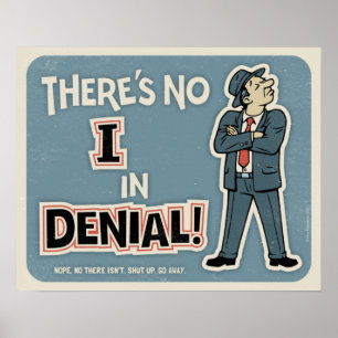 Nein "I" im Falle von "Denial II" Poster
