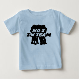 Nein I im Team Baby T-Shirt