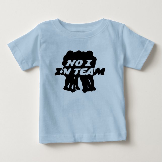 Nein I im Team Baby T-Shirt (Vorderseite)