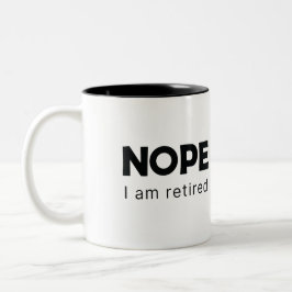 Nein, ich bin pensioniert zweifarbige tasse
