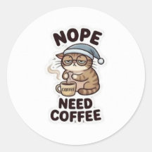NEIN, ICH BRAUCHE KAFFEE! – Lustiger Kaffee-Liebha