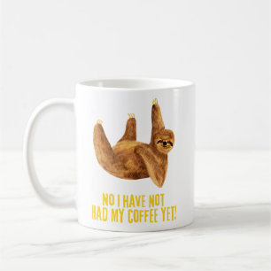 Nein, ich habe meinen Kaffee noch nicht gehabt! Ei Kaffeetasse