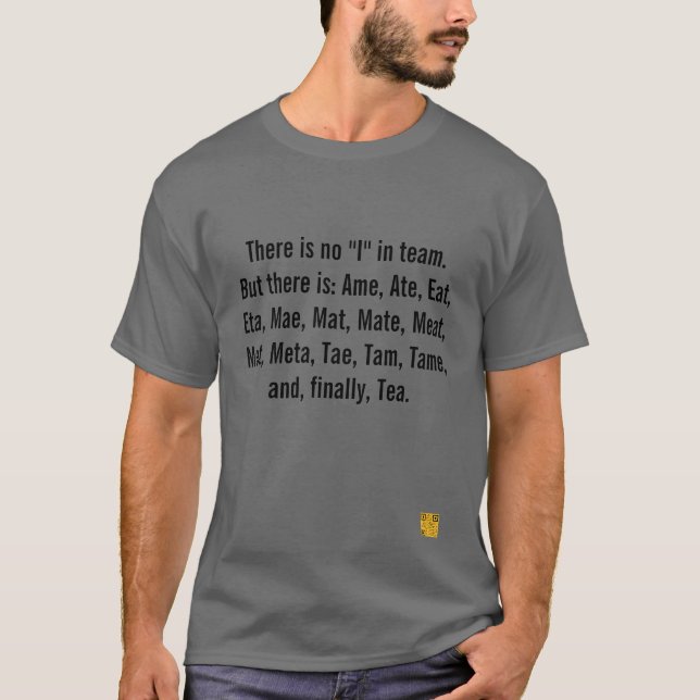 Nein "Ich" im Team, aber ..... T-Shirt (Vorderseite)