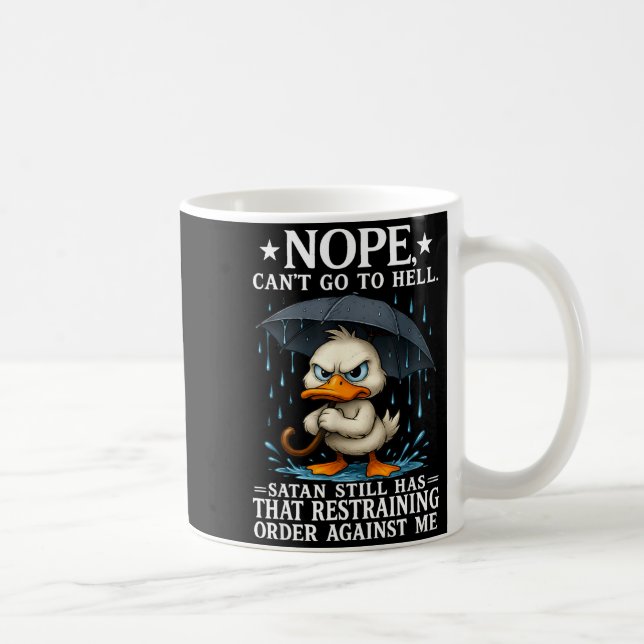 Nein, ich kann nicht zur Hölle gehen, Satan hat im Kaffeetasse (Rechts)