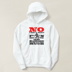NEIN ICH WOLL KEINEN F*?K'N ANZUG, TUK TUK ODER .. HOODIE