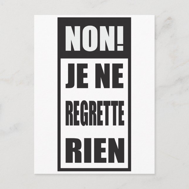 Nein! Je ne regrette rien Postkarte (Vorderseite)