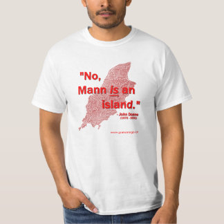 Nein, Mann ist eine Insel! T-Shirt