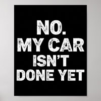 Nein, mein Auto ist nicht fertig Lustiger Mechanik