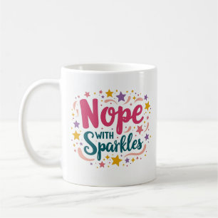 Nein mit Glitzer Lustige Freche Tasse