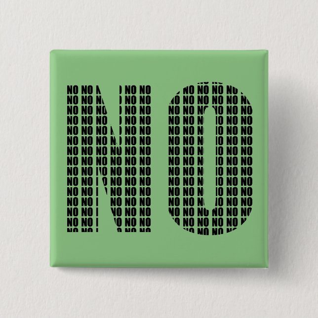 Nein Nein Lustiger Knopf Button Pin (Vorderseite)