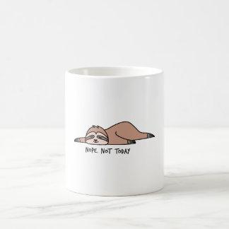 Nein. Nicht heute, fauler Schwung Kaffeetasse