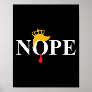 Nein, nicht mein König Trump Poster