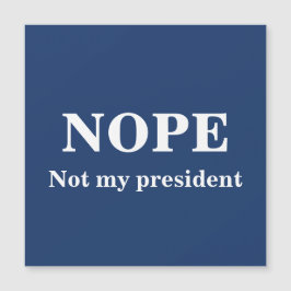 NEIN Nicht mein Präsident anpassbar Magnetkarte